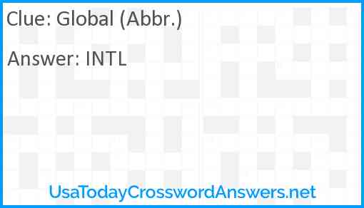 Global (Abbr.) Answer