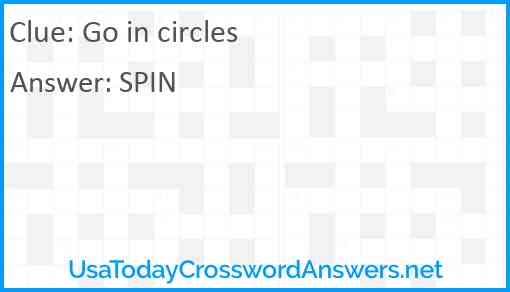 Go in circles Answer