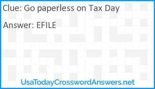 Go paperless on Tax Day Answer