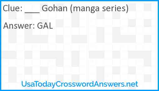 ___ Gohan (manga series) Answer