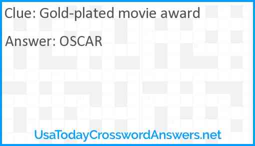 Gold-plated movie award Answer