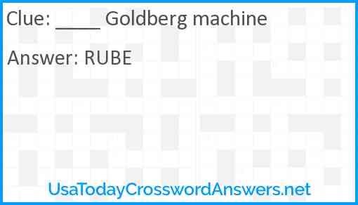 ____ Goldberg machine Answer