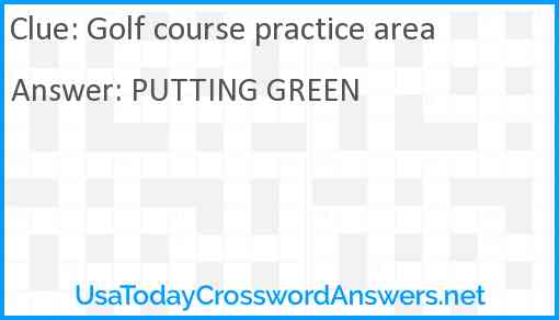 Golf course practice area Answer