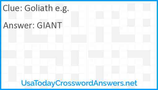 Goliath e.g. Answer
