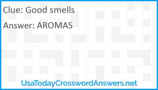 Good smells Answer