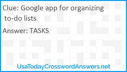 Google app for organizing to-do lists Answer
