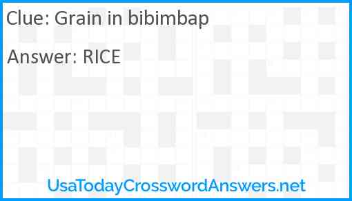 Grain in bibimbap Answer