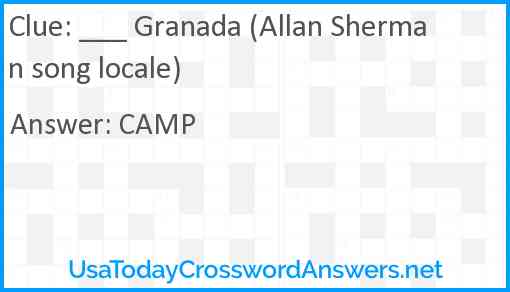 ___ Granada (Allan Sherman song locale) Answer