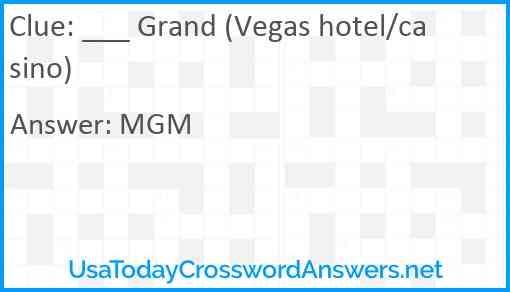 ___ Grand (Vegas hotel/casino) Answer