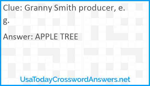 Granny Smith producer, e.g. Answer