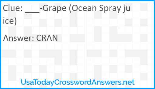 ___-Grape (Ocean Spray juice) Answer