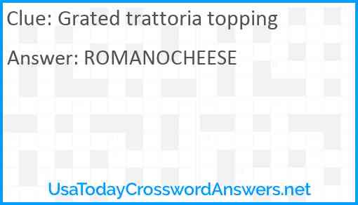 Grated trattoria topping Answer