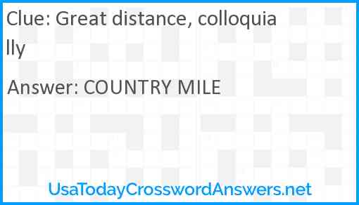 Great distance, colloquially Answer