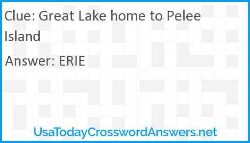 Great Lake home to Pelee Island Answer
