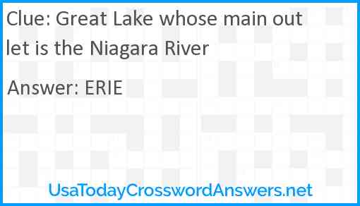 Great Lake whose main outlet is the Niagara River Answer