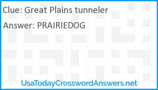 Great Plains tunneler Answer