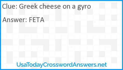Greek cheese on a gyro Answer