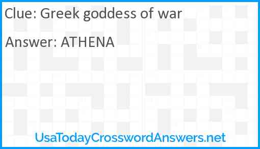 Greek goddess of war Answer
