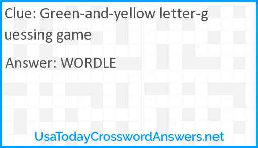 Green-and-yellow letter-guessing game Answer