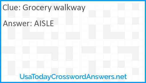 Grocery walkway Answer