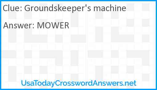 Groundskeeper's machine Answer