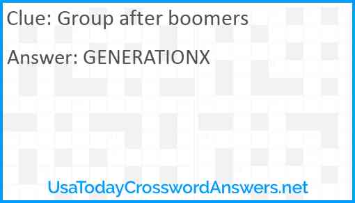 Group after boomers Answer