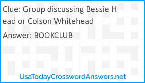 Group discussing Bessie Head or Colson Whitehead Answer