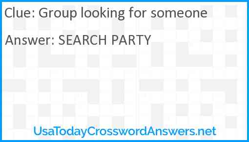 Group looking for someone Answer