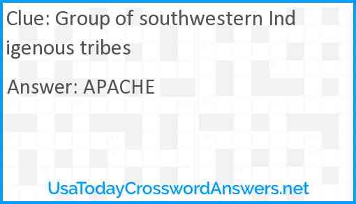 Group of southwestern Indigenous tribes Answer