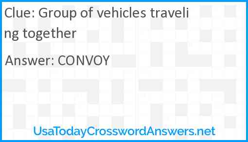 Group of vehicles traveling together Answer