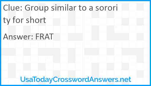 Group similar to a sorority for short Answer