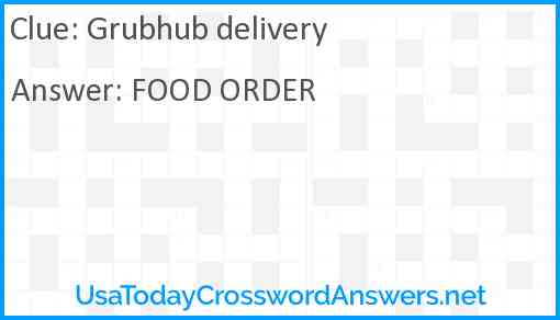 Grubhub delivery Answer