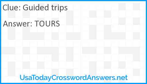 Guided trips Answer