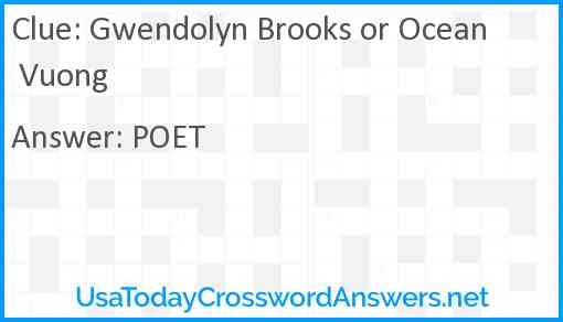 Gwendolyn Brooks or Ocean Vuong Answer