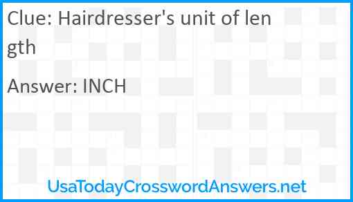 Hairdresser's unit of length Answer