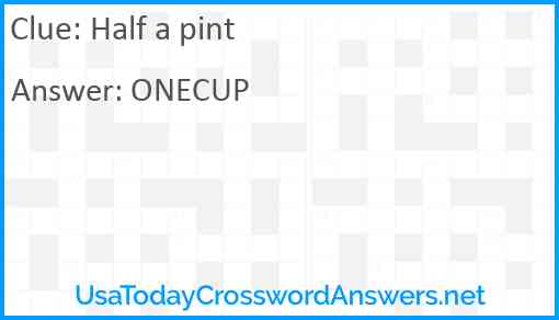 Half a pint Answer