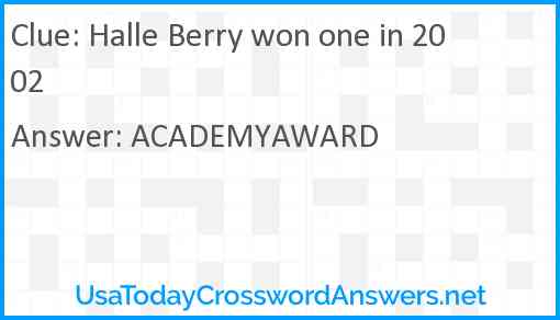 Halle Berry won one in 2002 Answer