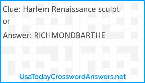 Harlem Renaissance sculptor Answer