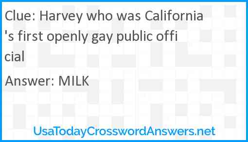 Harvey who was California's first openly gay public official Answer