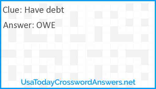 Have debt Answer