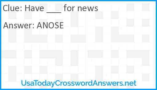 Have ___ for news Answer