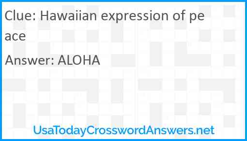 Hawaiian expression of peace Answer