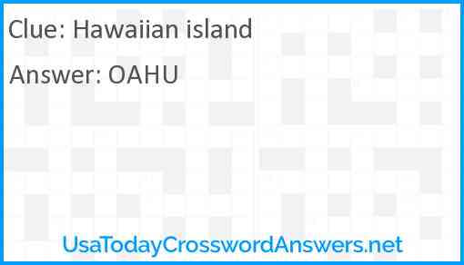 Hawaiian island Answer