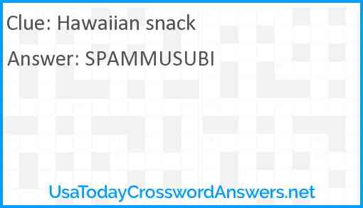 Hawaiian snack Answer
