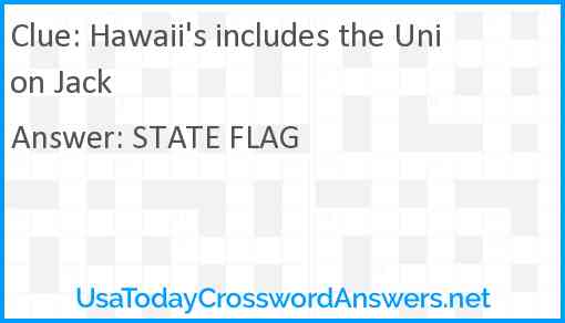 Hawaii's includes the Union Jack Answer