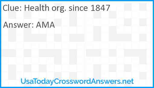 Health org. since 1847 Answer