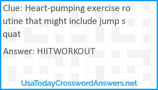 Heart-pumping exercise routine that might include jump squat Answer