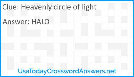 Heavenly circle of light Answer