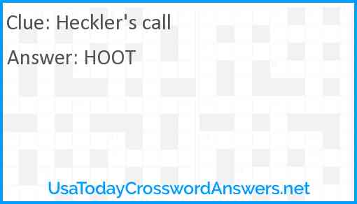 Heckler's call Answer