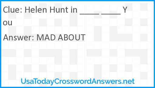 Helen Hunt in ____ ____ You Answer